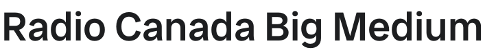 Radio Canada Big Medium Font Preview