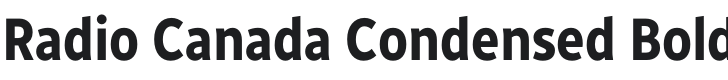 Radio Canada Condensed Bold Font Preview