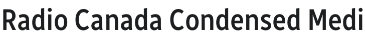 Radio Canada Condensed Medium Font Preview