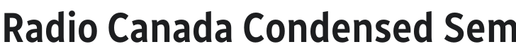 Radio Canada Condensed SemiBold Font Preview