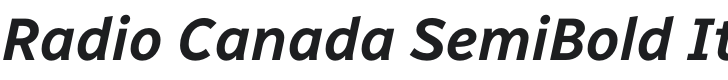 Radio Canada SemiBold Italic Font Preview