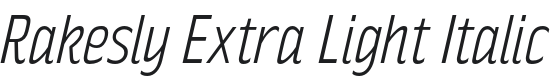 Rakesly Extra Light Italic Font Preview