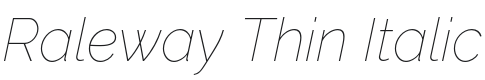 Raleway Thin Italic Font Preview