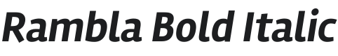 Rambla Bold Italic Font Preview