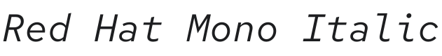 Red Hat Mono Italic Font Preview
