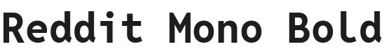 Reddit Mono Bold Font Preview