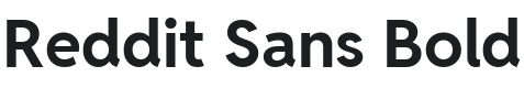 Reddit Sans Bold Font Preview