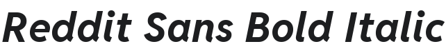 Reddit Sans Bold Italic Font Preview