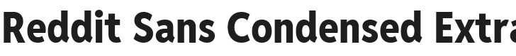 Reddit Sans Condensed ExtraBold Font Preview