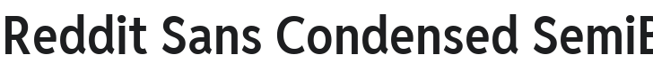 Reddit Sans Condensed SemiBold Font Preview