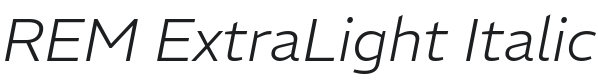 REM ExtraLight Italic Font Preview