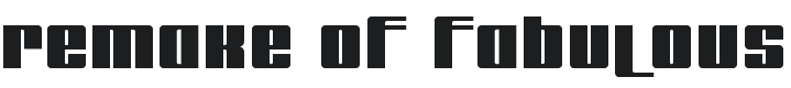 Remake of Fabulous Font Preview