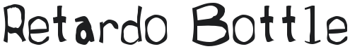 Retardo Bottle Font Preview