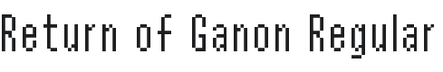 Return of Ganon Font Preview