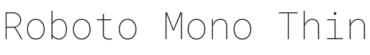 Roboto Mono Thin Font Preview