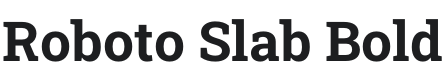 Roboto Slab Bold Font Preview