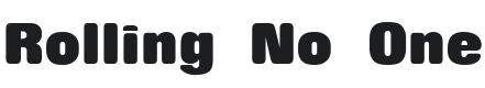 Rolling No One Font Preview