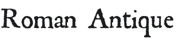 Roman Antique Font Preview