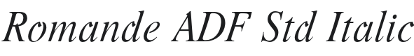 Romande ADF Std Italic Font Preview