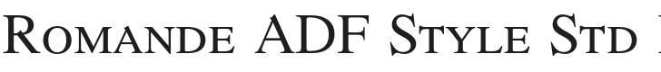 Romande ADF Style Std Regular Font Preview