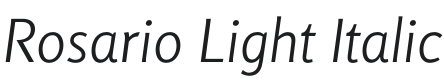 Rosario Light Italic Font Preview