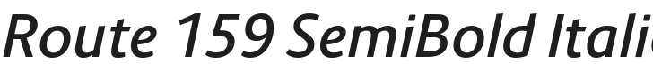 Route 159 SemiBold Italic Font Preview