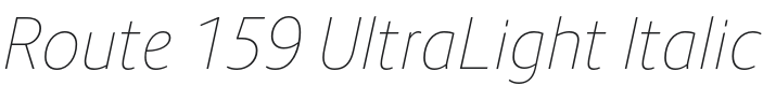 Route 159 UltraLight Italic Font Preview