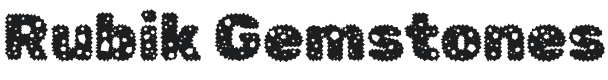 Rubik Gemstones Font Preview