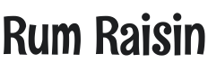 Rum Raisin Font Preview