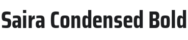 Saira Condensed Bold Font Preview