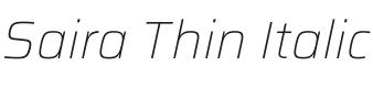 Saira Thin Italic Font Preview