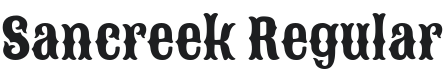 Sancreek Font Preview
