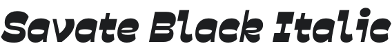Savate Black Italic Font Preview
