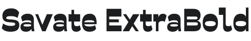 Savate ExtraBold Font Preview