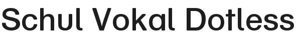 Schul Vokal Font Preview