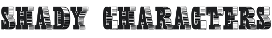 Shady Characters Font Preview