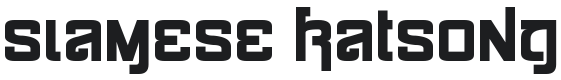 Siamese Katsong Font Preview