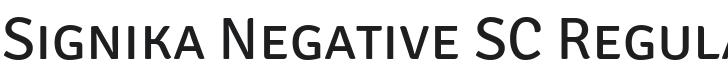 Signika Negative SC Font Preview
