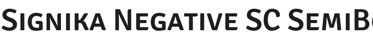 Signika Negative SC SemiBold Font Preview
