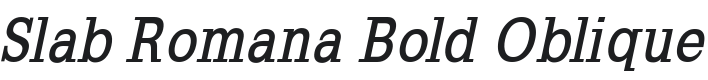 Slab Romana Bold Oblique Font Preview