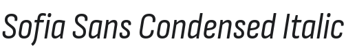Sofia Sans Condensed Italic Font Preview