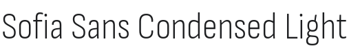 Sofia Sans Condensed Light Font Preview