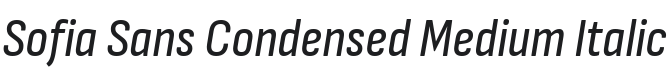 Sofia Sans Condensed Medium Italic Font Preview