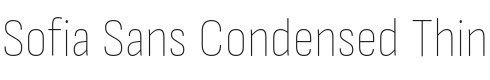 Sofia Sans Condensed Thin Font Preview