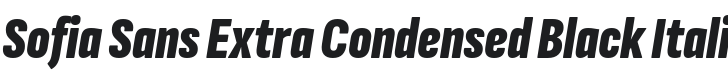 Sofia Sans Extra Condensed Black Italic Font Preview