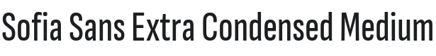 Sofia Sans Extra Condensed Medium Font Preview