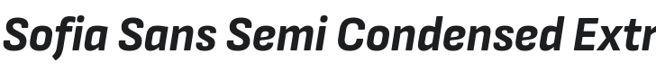 Sofia Sans Semi Condensed ExtraBold Italic Font Preview