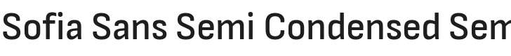 Sofia Sans Semi Condensed SemiBold Font Preview