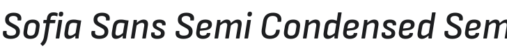 Sofia Sans Semi Condensed SemiBold Italic Font Preview