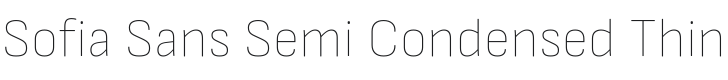 Sofia Sans Semi Condensed Thin Font Preview